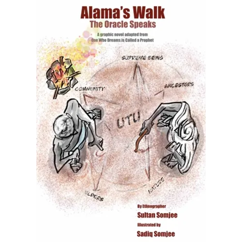 Alama's Walk: The Oracle Speaks - Paperback