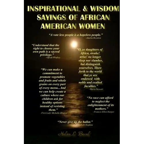 Inspirational & Wisdom Sayings of African Americian Women - Paperback