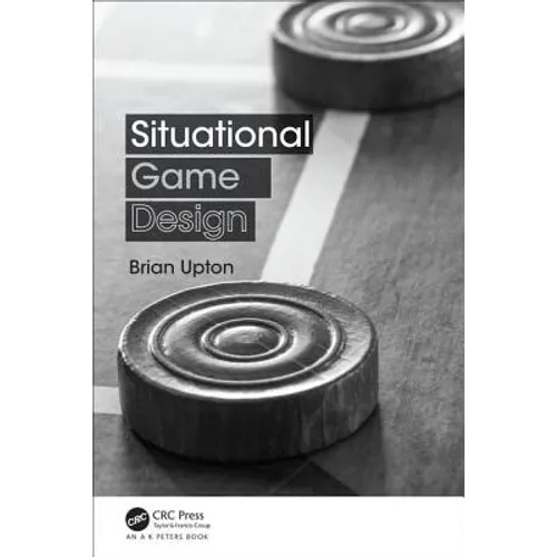Situational Game Design - Paperback