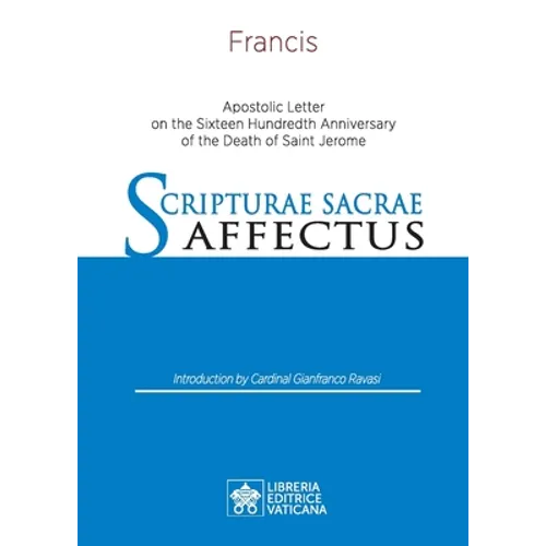 Scripturae Sacrae affectus: Apostolic Letter on the Sixteen Hundredth Anniversary of the Death of Saint Jerome - Paperback