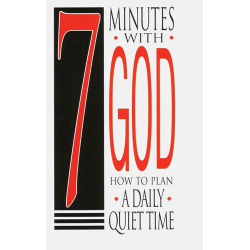 7 Minutes with God 25-Pack: How to Plan a Daily Quiet Time - Paperback
