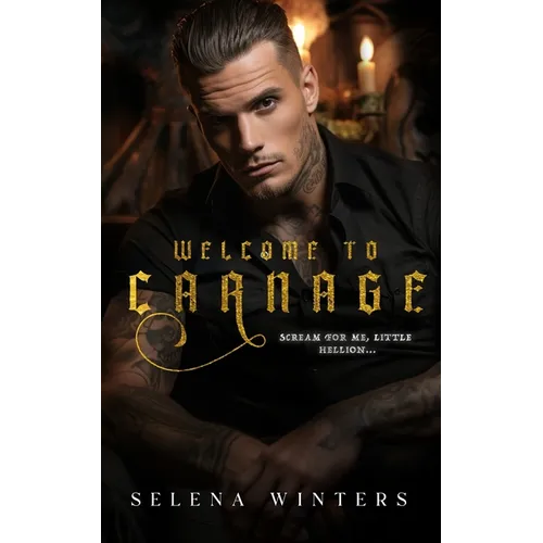 Welcome to Carnage: A Dark Romance Halloween Novella - Paperback