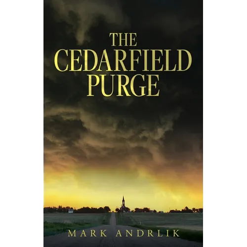 The Cedarfield Purge - Paperback