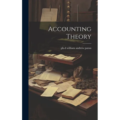 Accounting Theory - Hardcover
