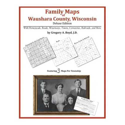Family Maps of Waushara County, Wisconsin - Paperback