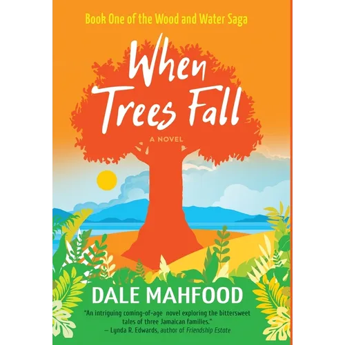 When Trees Fall - Hardcover