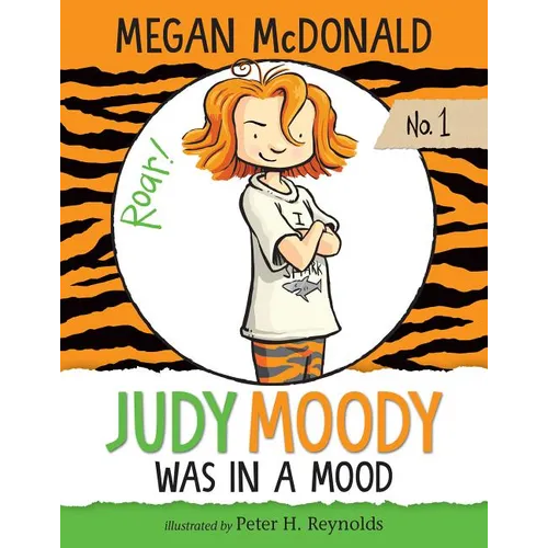 Judy Moody Was in a Mood: #1 - Library Binding
