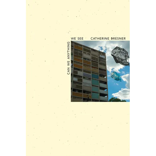 Can We Anything We See - Paperback