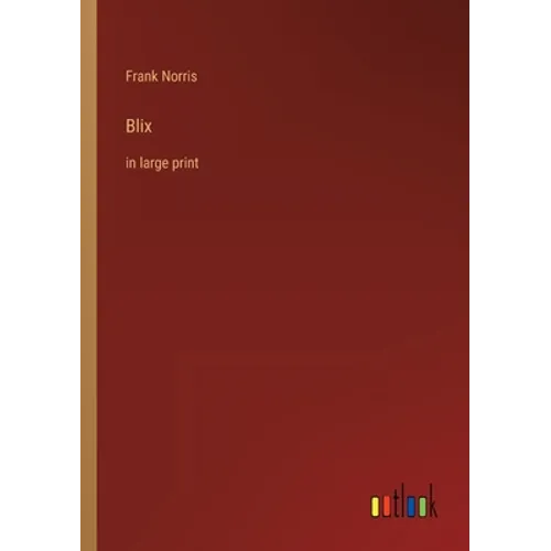 Blix: in large print - Paperback