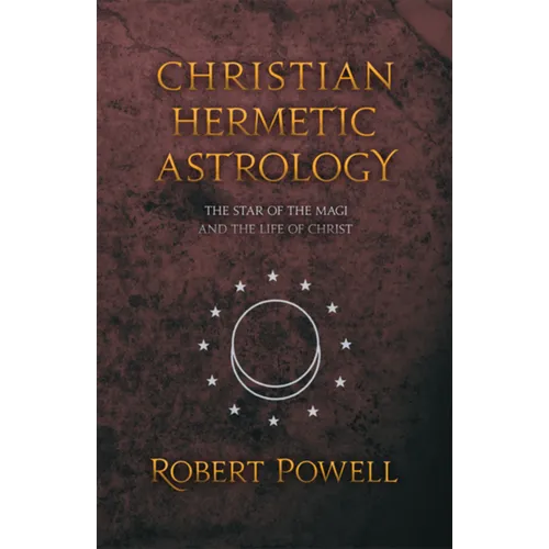 Christian Hermetic Astrology - Paperback