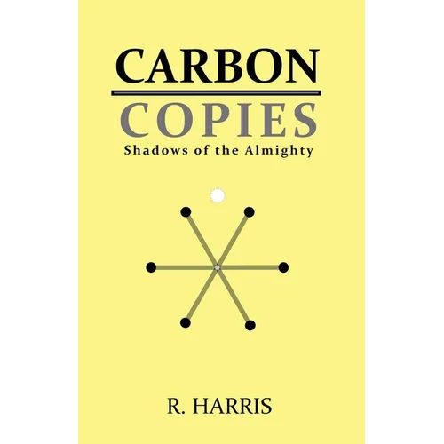 Carbon Copies: Shadows of the Almighty - Paperback