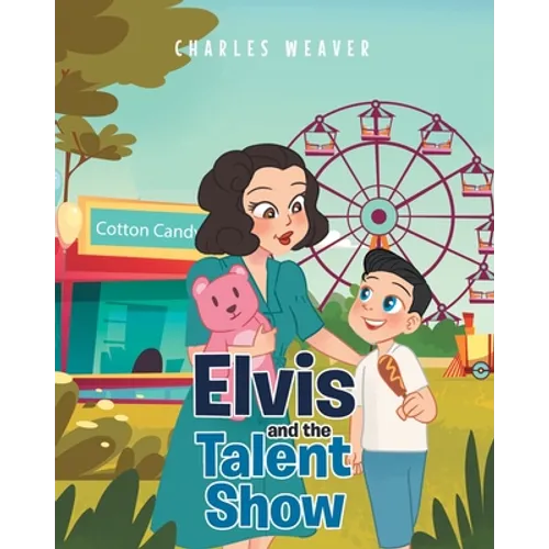 Elvis and the Talent Show - Paperback