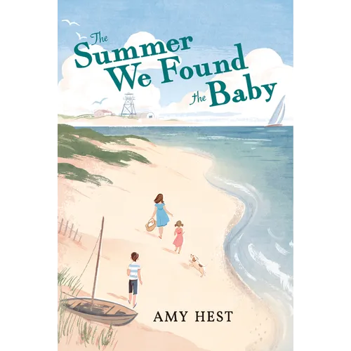 The Summer We Found the Baby - Hardcover