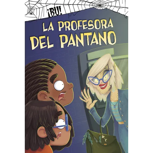 La Profesora del Pantano - Hardcover
