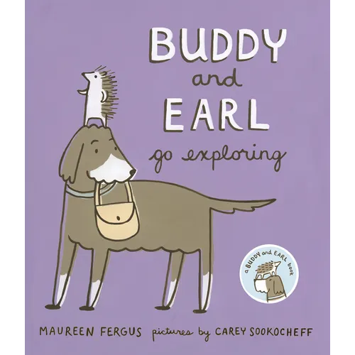 Buddy and Earl Go Exploring - Paperback