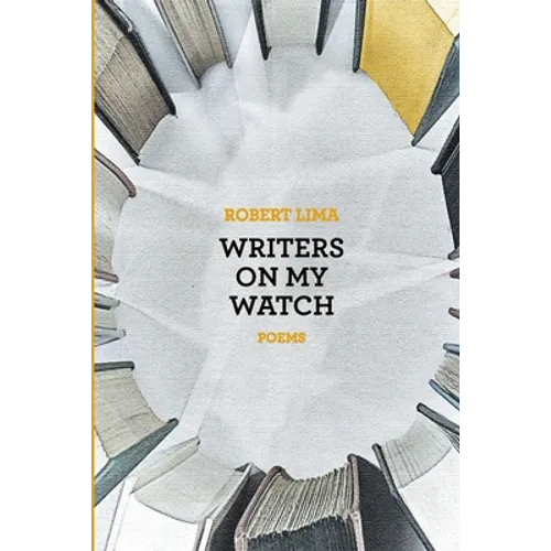 Writers on My Watch - Paperback