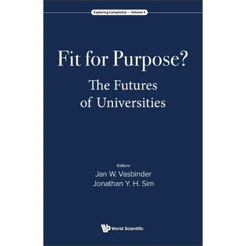 Fit for Purpose?: The Futures of Universities - Hardcover