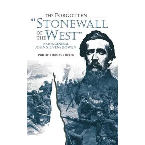 Forgotten Stonewall of the West - Hardcover