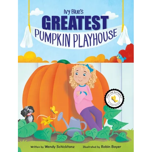 Ivy Blue's Greatest Pumpkin Playhouse - Hardcover