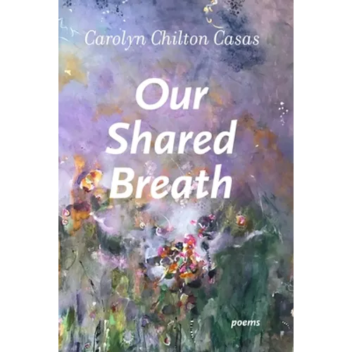 Our Shared Breath - Paperback