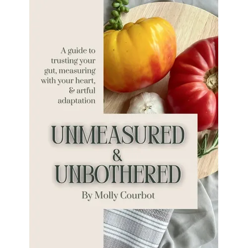 Unmeasured & Unbothered - Hardcover