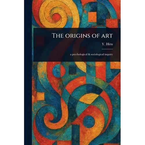 The Origins of Art - Paperback