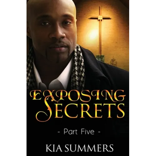 Exposing Secrets 5: Tyrone's Story - Paperback