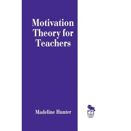 Motivation Theory for Teachers - Paperback