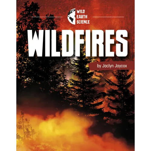 Wildfires - Hardcover