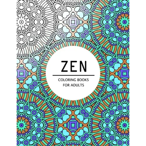 Zen Coloring Books For Adults: Coloring pages for adults - Paperback