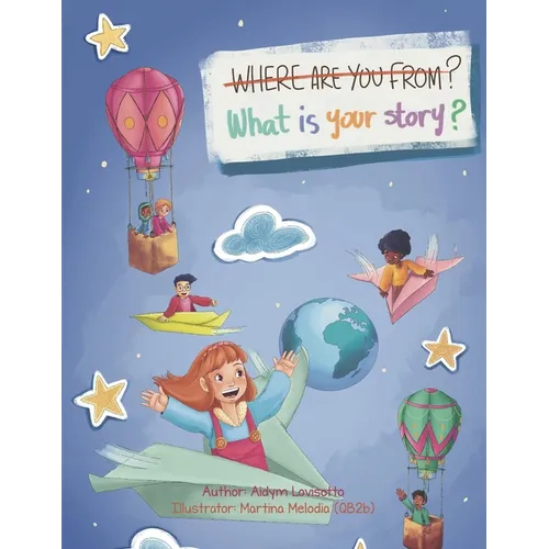 Where are you from?: What is your story? - Paperback