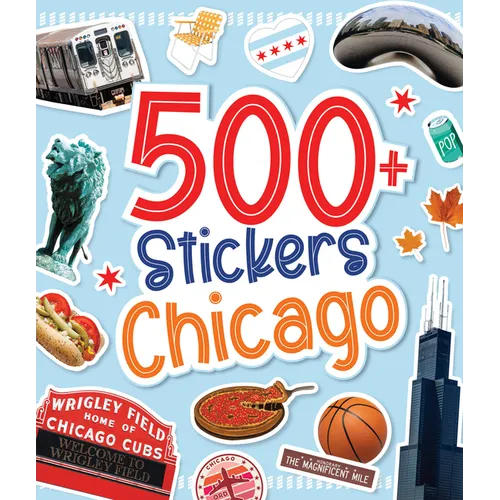 500 Stickers: Chicago - Paperback
