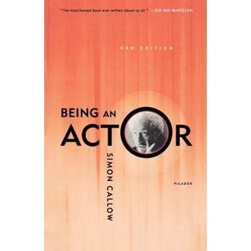 Being an Actor, Revised and Expanded Edition - Paperback