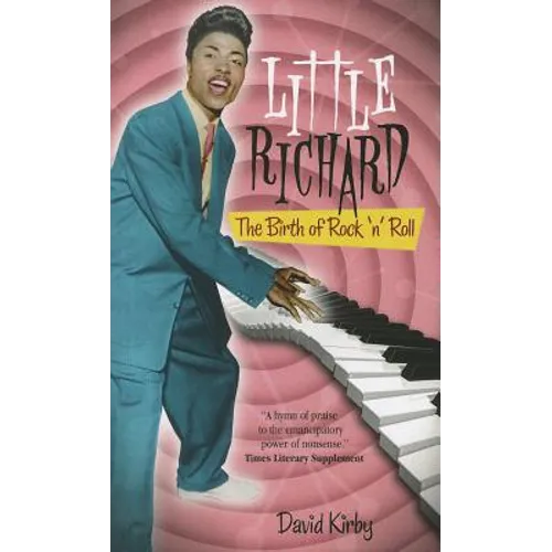 Little Richard: The Birth of Rock 'n' Roll - Paperback