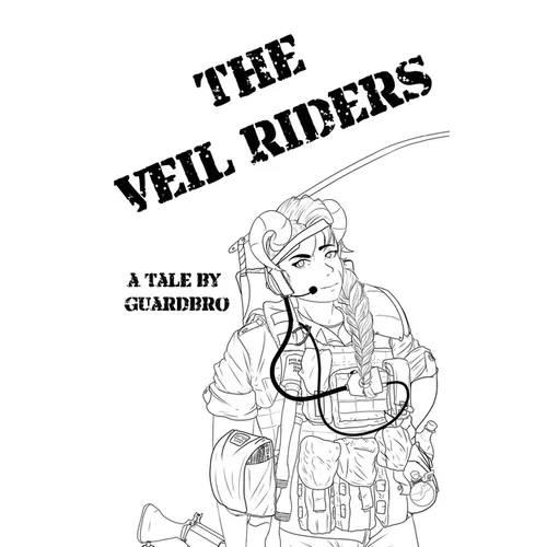 The Veil Riders: A Tale By Guardbro - Paperback