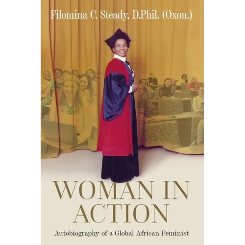Woman in Action: Autobiography of a Global African Feminist - Paperback