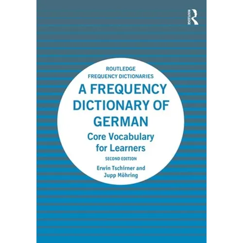A Frequency Dictionary of German: Core Vocabulary for Learners - Paperback