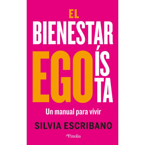 Bienestar Egoísta, El - Paperback