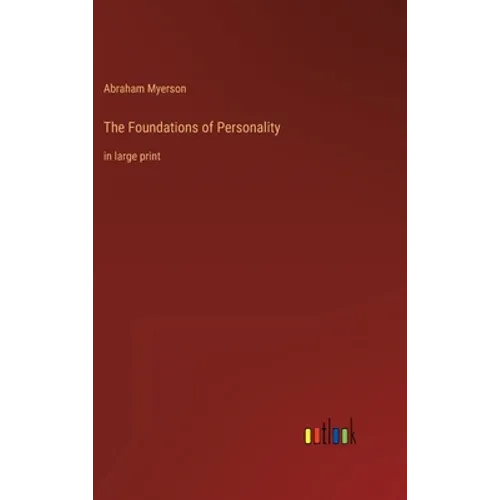 The Foundations of Personality: in large print - Hardcover