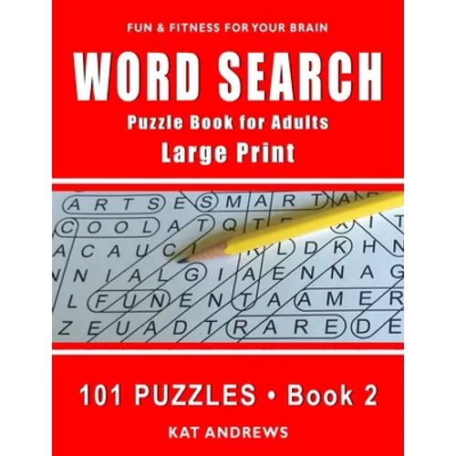 Word Search Puzzle Book for Adults: Large Print 101 Puzzles - Book 2 - Paperback