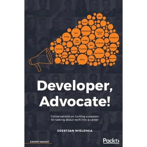 Developer, Advocate! - Paperback