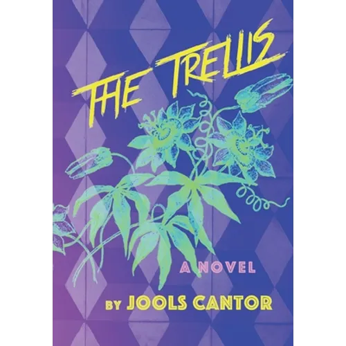 The Trellis - Hardcover