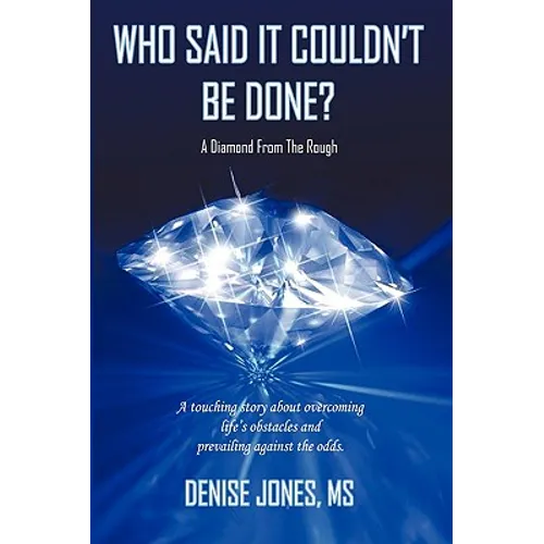 Who Said It Couldn't Be Done? - Hardcover