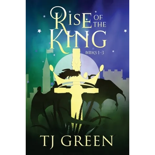 Rise of the King: Arthurian Fantasy - Paperback