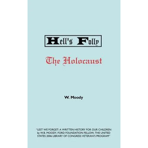 Hell's Folly - Hardcover