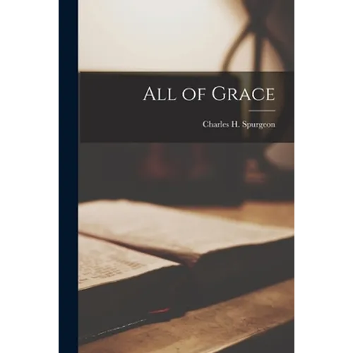All of Grace - Paperback