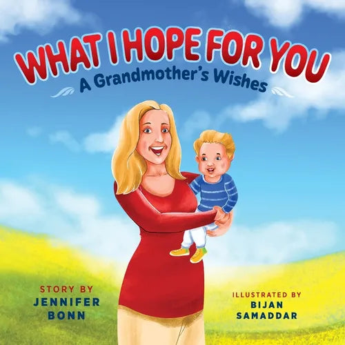 What I Hope for You: A Grandmother's Wishes - Paperback
