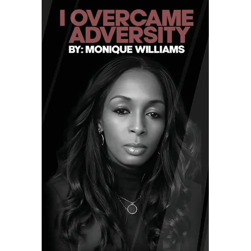 I Overcame Adversity - Paperback