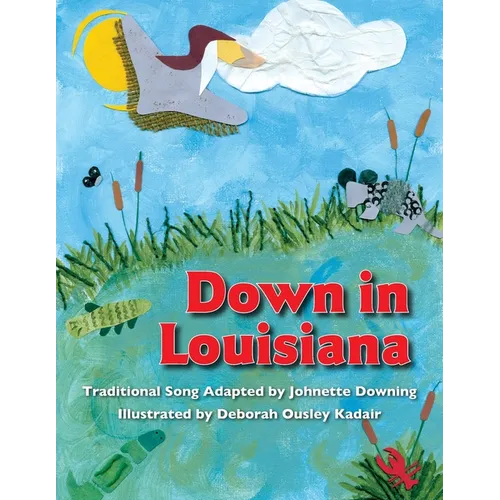 Down in Louisiana - Paperback