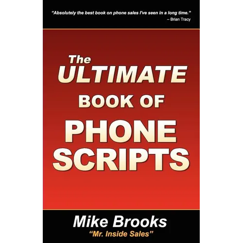 The Ultimate Book of Phone Scripts - Paperback